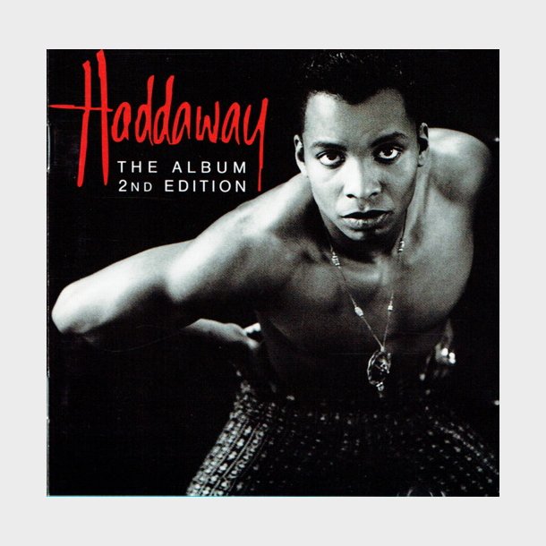 Haddaway - The Album 2nd Edition (1993) - CD (Albums) H - Elffina's Genbrug