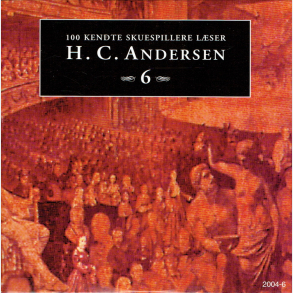 100 Kendte Skuespillere L�ser H.C. Andersen Vol. 06 (PAP)