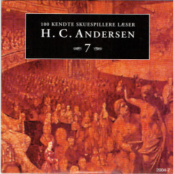 100 Kendte Skuespillere L�ser H.C. Andersen Vol. 07 (PAP)
