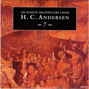 100 Kendte Skuespillere L�ser H.C. Andersen Vol. 07 (PAP)