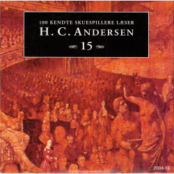 100 Kendte Skuespillere L�ser H.C. Andersen Vol. 15 (PAP)
