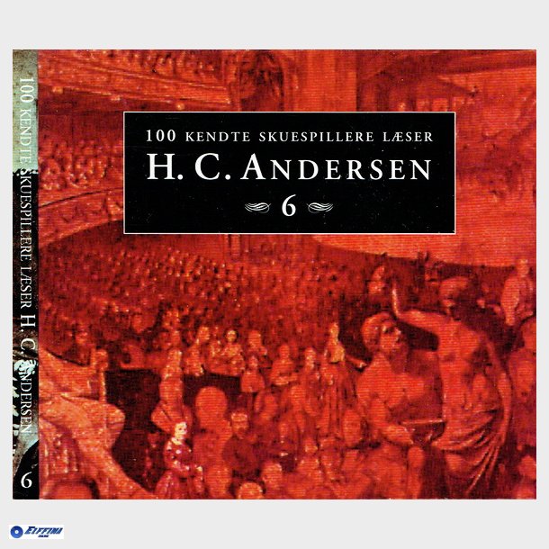 100 Kendte Skuespillere Lser H.C. Andersen Vol 06 (2000)