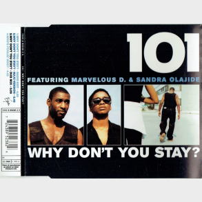 101 ft. Marvelous D. & Sandra Olajide - Why Don't You Stay (1998)