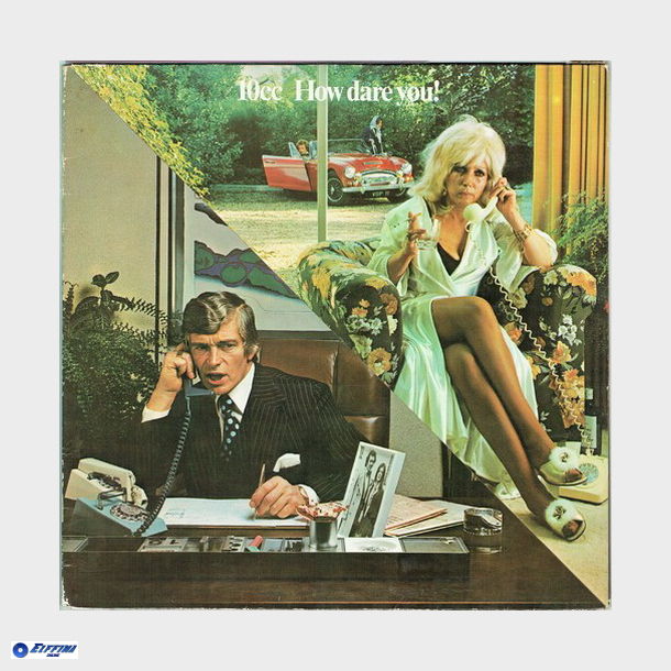 10CC - How Dare You (1975)