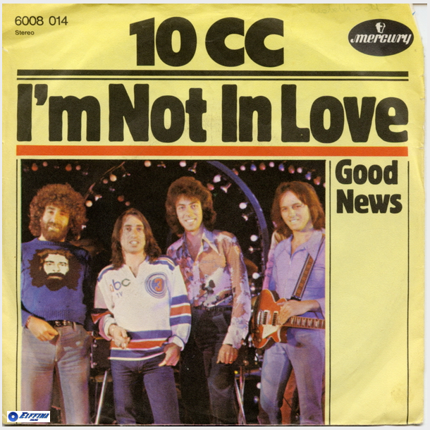 10CC - I'm Not In Love (1975)