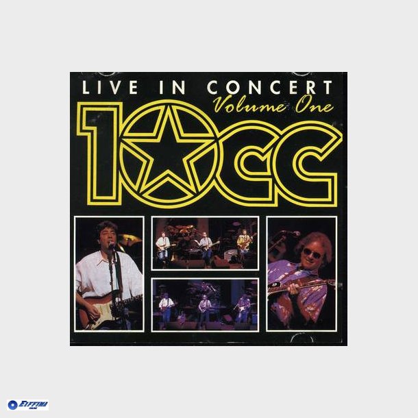 10cc - Live In Concert - Volume One (1993)