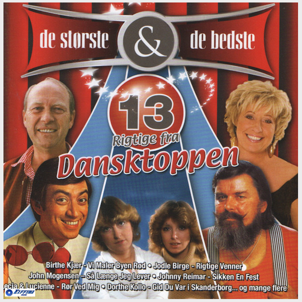 13 Rigtige Fra Dansktoppen De St�rste &amp; De Bedste (2008)