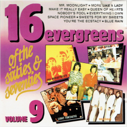 16 Evergreens Of The Sixties &amp; Seventies Vol 9