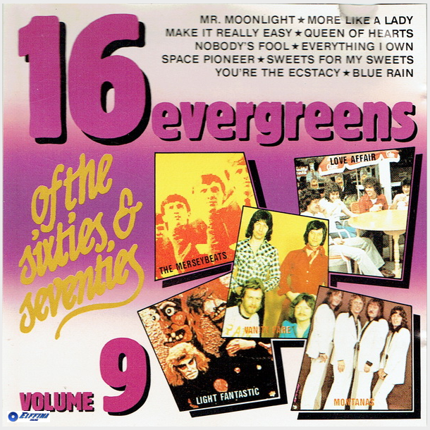 16 Evergreens Of The Sixties &amp; Seventies Vol 9