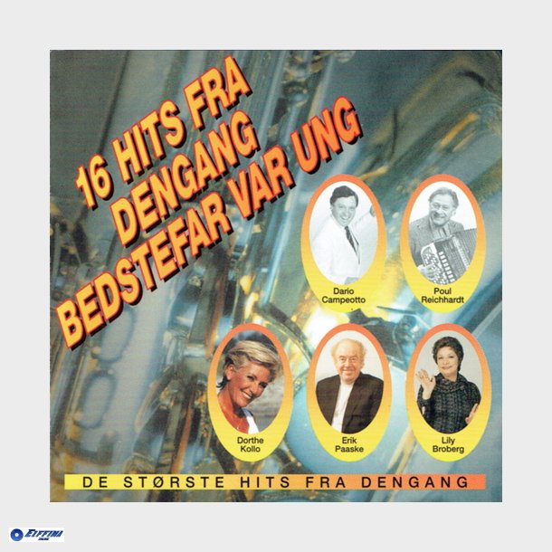 16 Hits Fra Dengang Bedstefar Var Ung (2000)