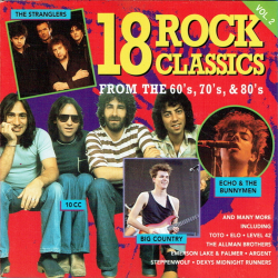 18 Rock Classics From The 70's &amp; 80's Vol. 2