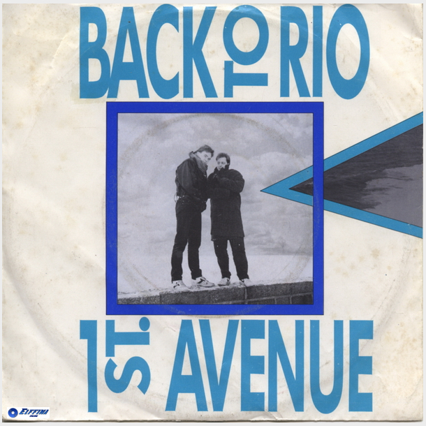 1st. Avenue - Back To Rio (1985)