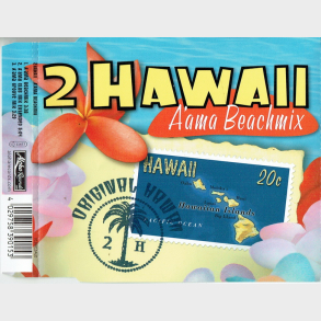 2 Hawaii - A'Ama Beachmix (2002)