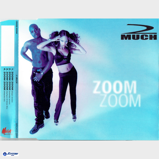 2 Much - Zoom Zoom (Single Version) (1999) (Slim)