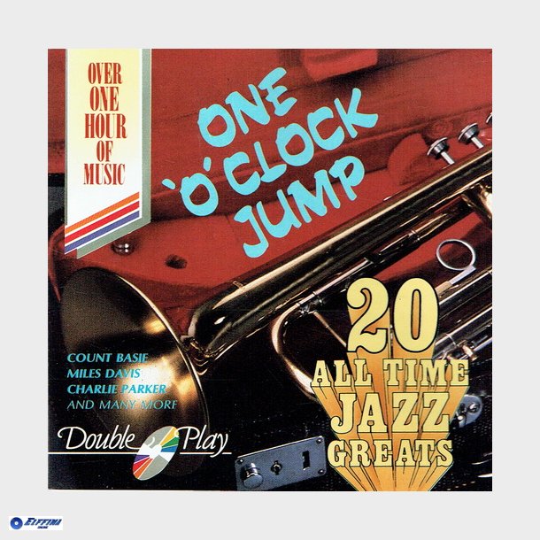 20 All Time Jazz Greats One O'Clock Jump (Double Play)