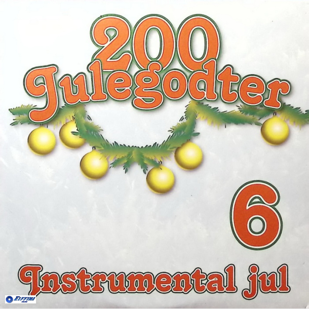 200 Julegodter (CD06) Instrumental Jul (2003)