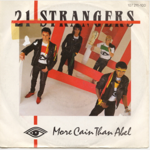 21 Strangers - More Cain Than Abel (1985)