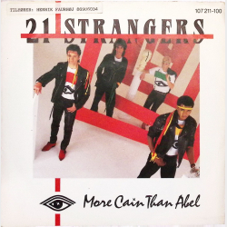 21 Strangers - More Cain Than Abel (1985)