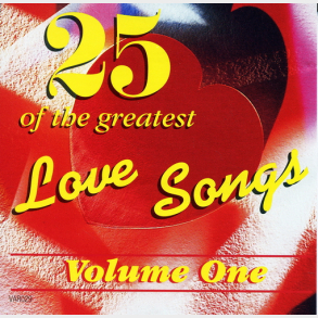 25 Of The Greatest Love Songs Vol 1