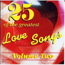 25 Of The Greatest Love Songs Vol 2