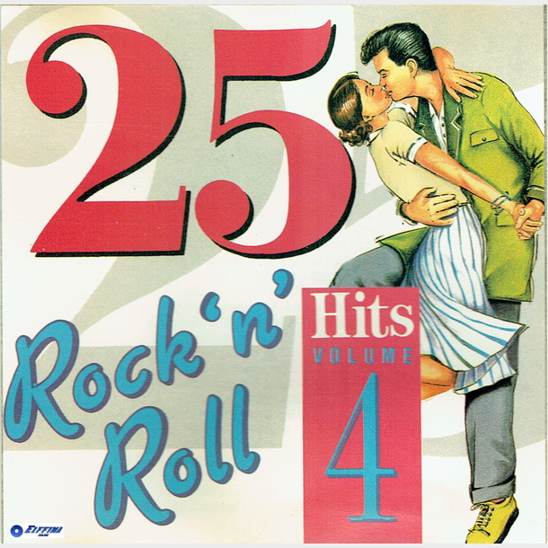 25 Rock 'n' Roll Hits Volume 4