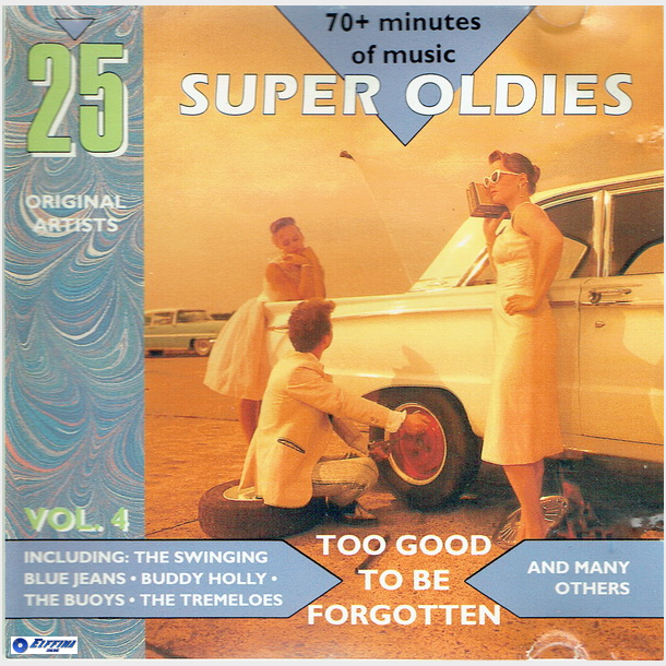 25 Super Oldies (To Good To Be Forgotten) Happy Days Vol.4 (1998)