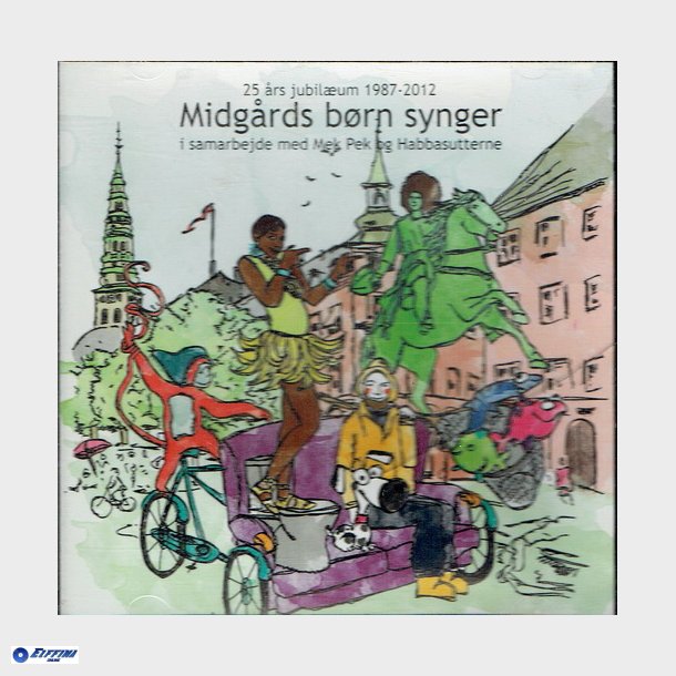 25rs Jubilum 1987-2012 Midgrds Brn Synger