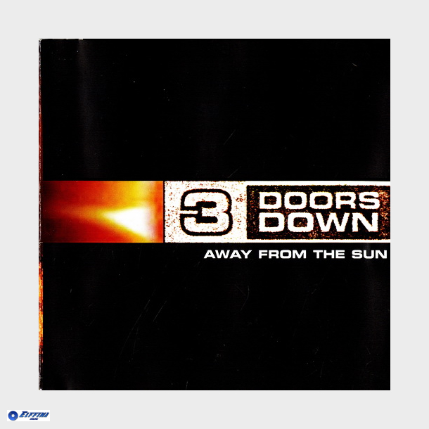 3 Doors Down - Away From The Sun (2002)