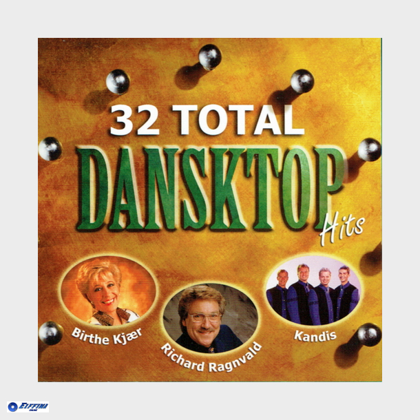 32 Total Dansktop (2002) (Fat)