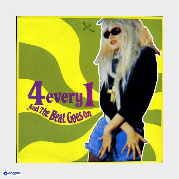 4 Every 1 - &amp; The Beat Goes On (1991)