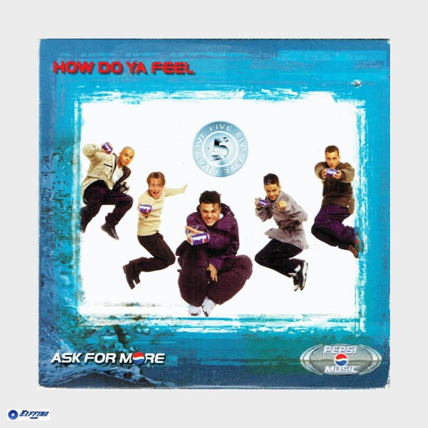 5 (Five) - How Do Ya Feel (1999)