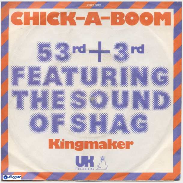 53rd &amp; 3rd ft The Sound Of Shag - Chick-A-Boom (1975)