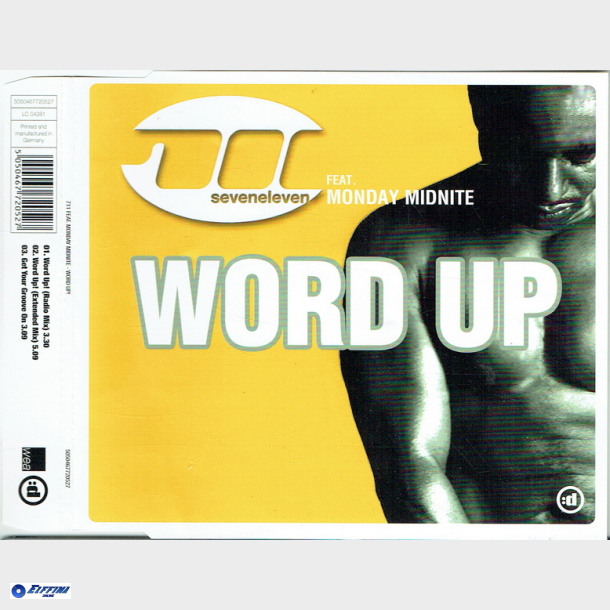 711 ft. Monday Midnite - Word Up (2004)
