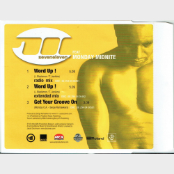 711 ft. Monday Midnite - Word Up (2004)