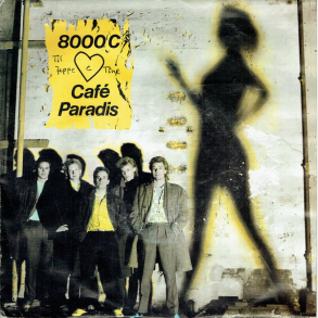 8000C - Cafe Paradis (1986)