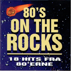 80's On The Rocks (1995)
