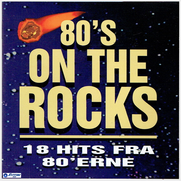 80's On The Rocks (1995)