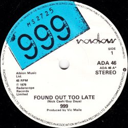 999 - Found Out Too Late (1979)