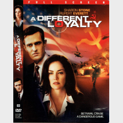 A Different Loyalty (UK) (2004)