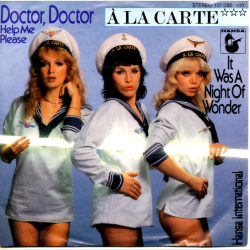 A La Carte - Doctor, Doctor (Help Me Please) (1979)