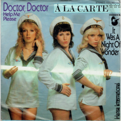 A La Carte - Doctor, Doctor (Help Me Please)