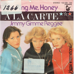 A La Carte - Ring Me Honey (1980)