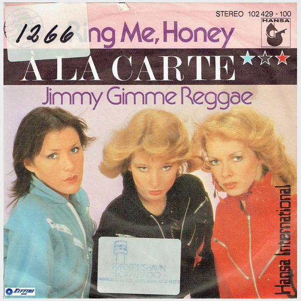 A La Carte - Ring Me Honey (1980)