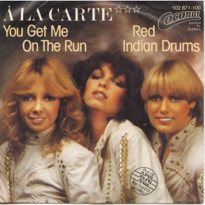 A La Carte - You Get Me On The Run (1981)