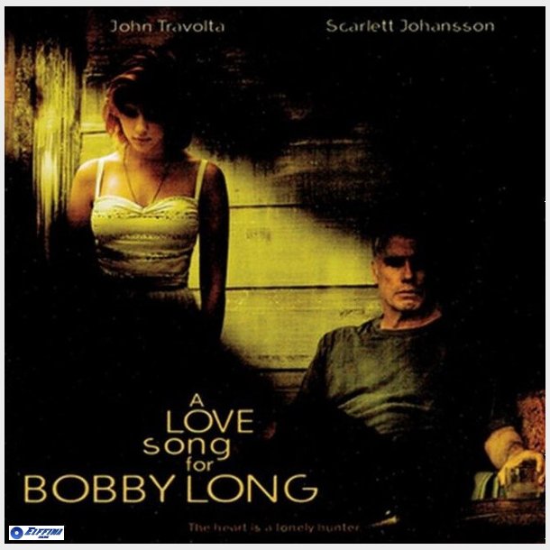 A Love Song For Bobby Long (2005)