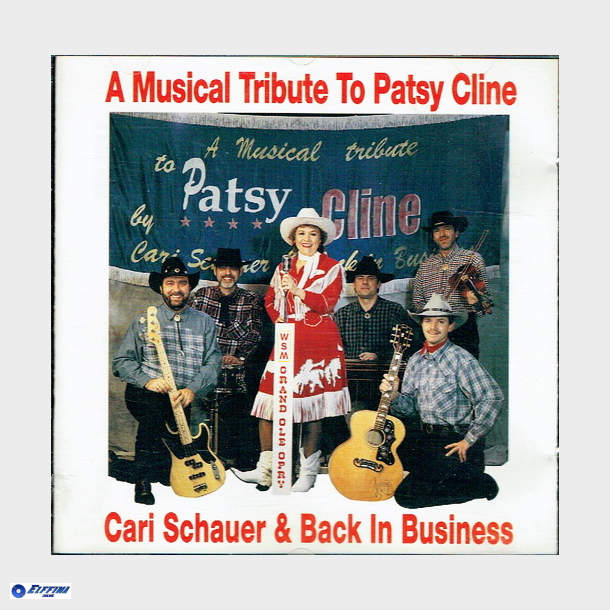 A Musical Tribute To Patsy Cline - Carl Schauer &amp; Back In Business (1974)