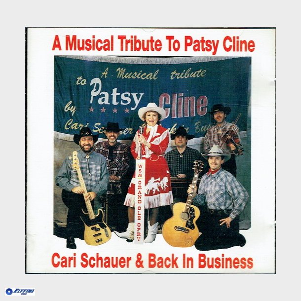 A Musical Tribute To Patsy Cline - Carl Schauer &amp; Back In Business (1974)