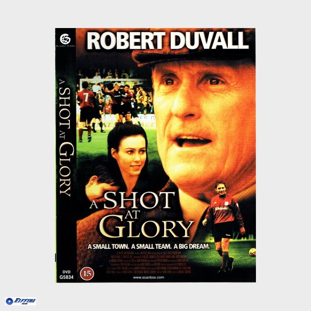 A Shot At Glory (2000)