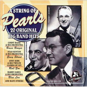 A String Of Pearls (20 Original Big Band Hits) (1994)