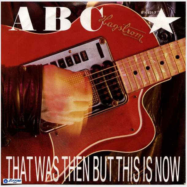 ABC - That Was Then But This Is Now (1983)